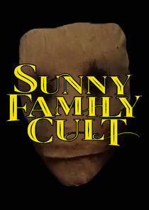 Sunny Family Cult Sunny Family Cult
