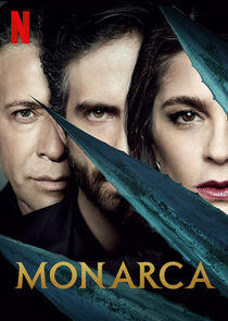 Monarca - Season 1 Monarca - Season 1