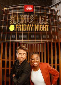 Sounds Like Friday Night Sounds Like Friday Night