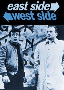 East Side/West Side East Side/West Side