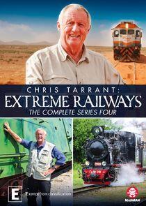 Chris Tarrant: Extreme Railways - Season 4 Chris Tarrant: Extreme Railways - Season 4