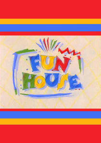 Fun House Fun House
