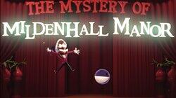 The Mystery of Mildenhall Manor The Mystery of Mildenhall Manor