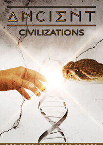 Ancient Civilizations - Season 3 Ancient Civilizations - Season 3