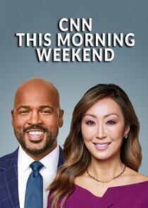 CNN This Morning Weekend CNN This Morning Weekend