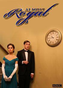 Almost Royal - Season 2 Almost Royal - Season 2