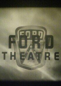 Ford Theatre: All Star Theatre Ford Theatre: All Star Theatre