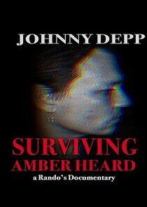 Surviving Amber Heard Surviving Amber Heard