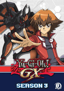 Yu-Gi-Oh! GX - Season 3 Yu-Gi-Oh! GX - Season 3