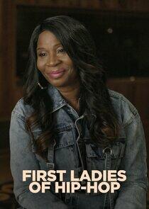 First Ladies of Hip-Hop First Ladies of Hip-Hop