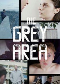 The Grey Area The Grey Area
