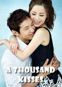 A Thousand Kisses - Season 1 A Thousand Kisses - Season 1