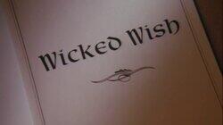 Wicked Wish Wicked Wish