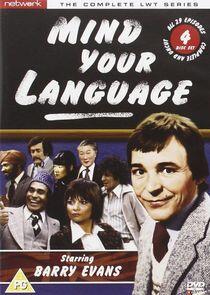 Mind Your Language Mind Your Language