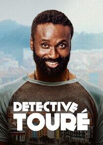 Detective Touré Detective Touré