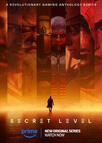 Secret Level Secret Level