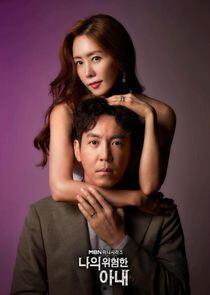 My Dangerous Wife - Season 1 My Dangerous Wife - Season 1