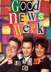 Good News Week - Season 6