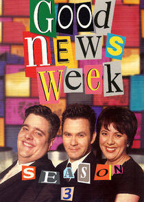 Good News Week - Season 3