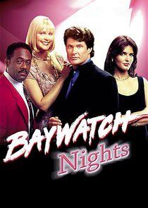 Baywatch Nights Baywatch Nights