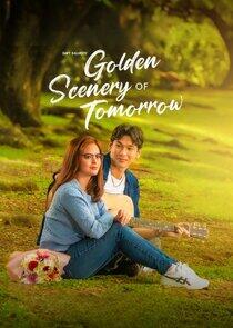 Golden Scenery of Tomorrow