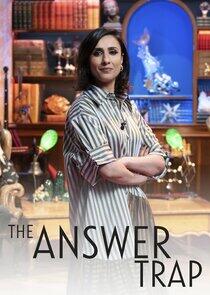 The Answer Trap The Answer Trap