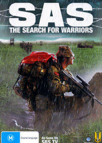 SAS: The Search for Warriors SAS: The Search for Warriors