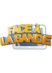 Face à la bande Face à la bande