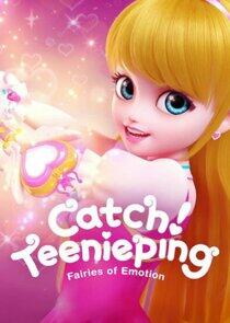 Catch! Teenieping Catch! Teenieping