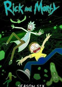 Rick and Morty - Season 6 Rick and Morty - Season 6
