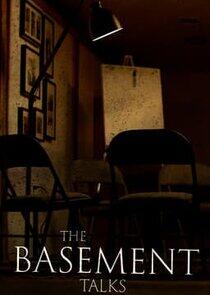 The Basement Talks The Basement Talks
