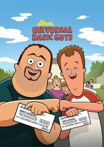Universal Basic Guys Universal Basic Guys