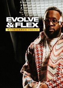 Evolve and Flex with Lance Fresh Evolve and Flex with Lance Fresh