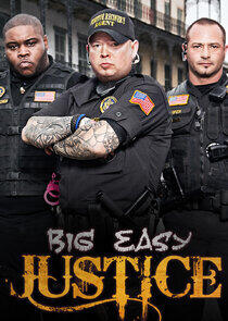 Big Easy Justice Big Easy Justice
