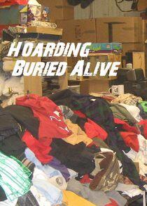 Hoarding: Buried Alive Hoarding: Buried Alive