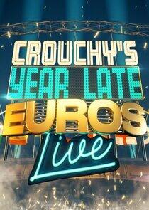 Crouchy's Year-Late Euros: Live Crouchy's Year-Late Euros: Live