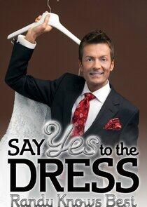 Say Yes to the Dress: Randy Knows Best Say Yes to the Dress: Randy Knows Best