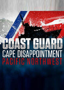 Coast Guard Cape Disappointment: Pacific Northwest Coast Guard Cape Disappointment: Pacific Northwest
