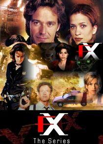 F/X: The Series F/X: The Series