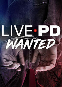 Live PD: Wanted Live PD: Wanted