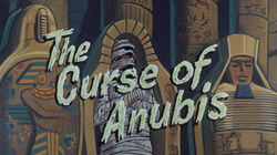 The Curse of Anubis The Curse of Anubis