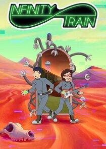 Infinity Train - Season 4 Infinity Train - Season 4
