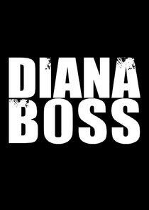 Diana Boss Diana Boss