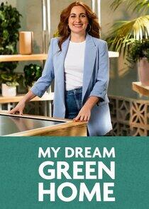 My Dream Green Home My Dream Green Home