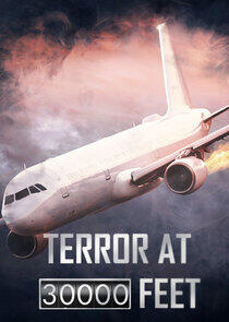 Terror at 30,000 Feet Terror at 30,000 Feet