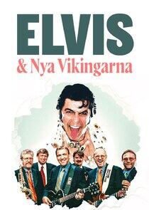 Elvis och Nya Vikingarna Elvis och Nya Vikingarna