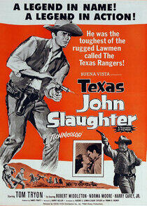 Texas John Slaughter Texas John Slaughter