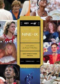 Nine for IX Nine for IX