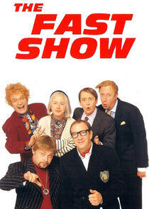 The Fast Show The Fast Show