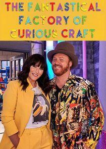 The Fantastical Factory of Curious Craft The Fantastical Factory of Curious Craft